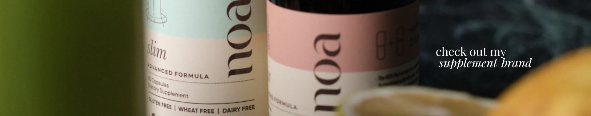 Noa: my suppliment brand